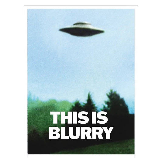 This is Blurry Poster (Signed & Unsigned)