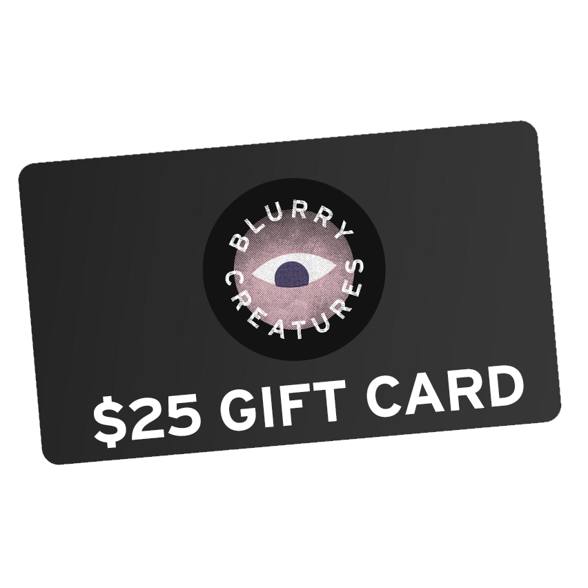 Blurry Creatures Gift Card
